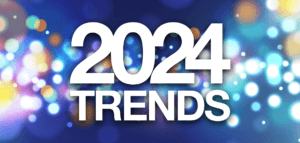 2024 TRENDS