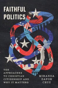 Faithful Politics book cover